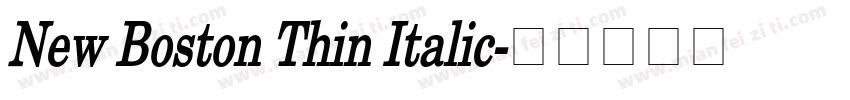 New Boston Thin Italic字体转换